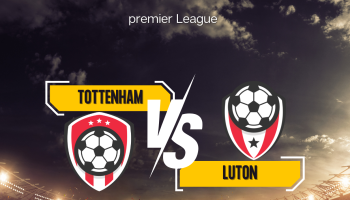 Tottenham vs Luton